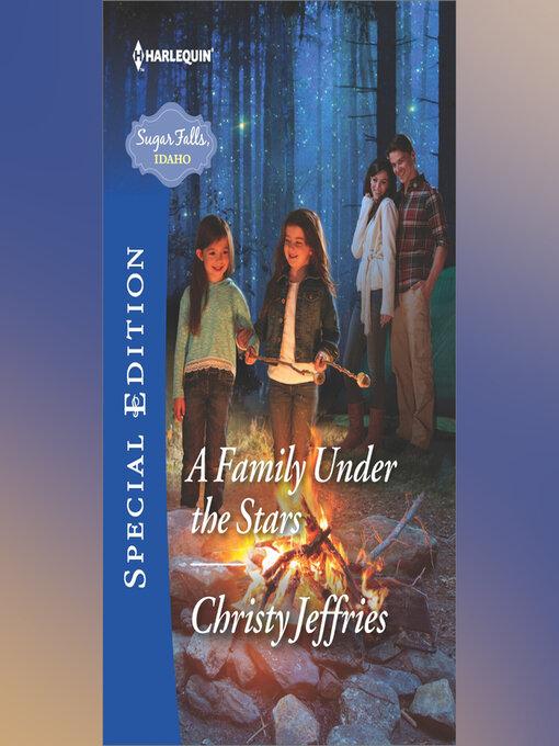 Title details for A Family Under the Stars by Christy Jeffries - Wait list
